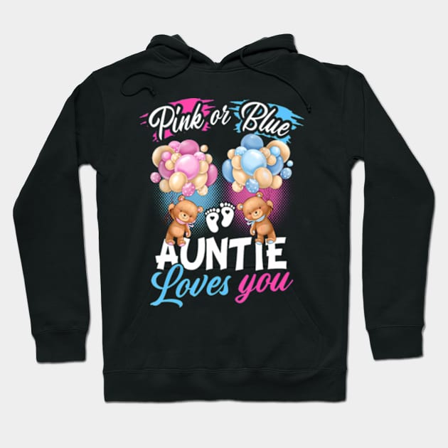 Bears Pink Or Blue Auntie Loves You Gender Reveal Hoodie by Eduardo